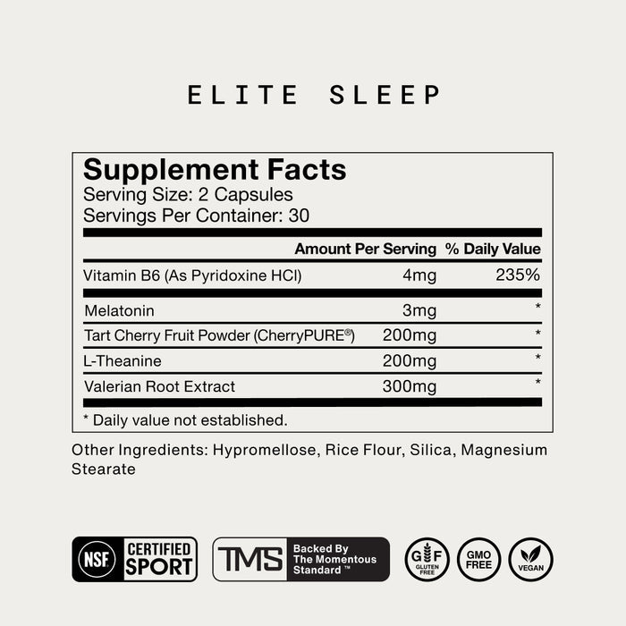 Supplement Facts label for Elite Sleep. Text reads: “ELITE SLEEP,” “Supplement Facts,” “Serving Size: 2 Capsules,” “Servings Per Container: 30.” “Amount Per Serving % Daily Value.” “Vitamin B6 (As Pyridoxine HCl) 4mg 235%.” “Melatonin 3mg *.” “Tart Cherry Fruit Powder (CherryPURE®) 200mg *.” “L-Theanine 200mg *.” “Valerian Root Extract 300mg .” “ Daily value not established.” “Other Ingredients: Hypromellose, Rice Flour, Silica, Magnesium Stearate.”