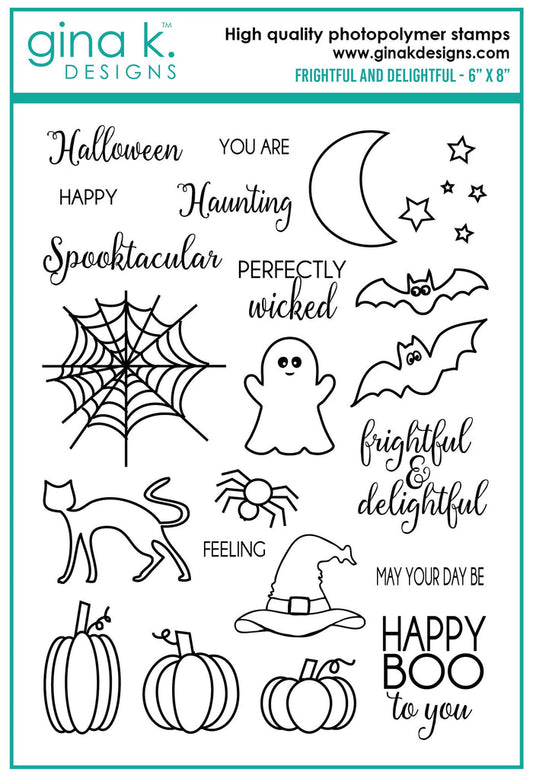 Gina K. Designs - Stamps - Frightful and Delightful. Frightful and Delightful is a stamp set by Beth Silika. This set is made of premium clear photopolymer and measures 6" X 8".   Made in the USA. Available at Embellish Away located in Bowmanville Ontario Canada.
