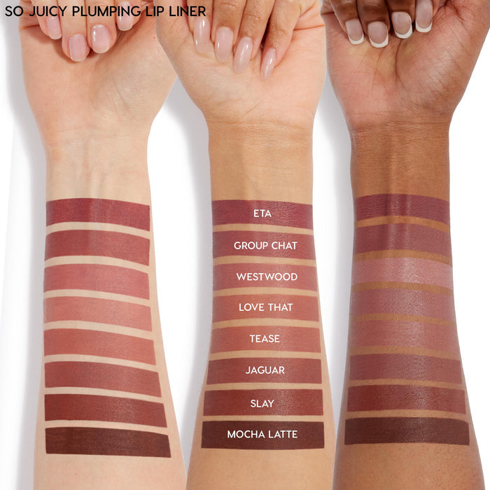 ColourPop So Juicy Plumping Lip Liner with Peptides in Jaguar swatched on three forearms, showing a mid‑tone rosy nude stripe between Tease and Slay; lineup displays eight shades from ETA to Mocha Latte for multi‑skin‑tone comparison.