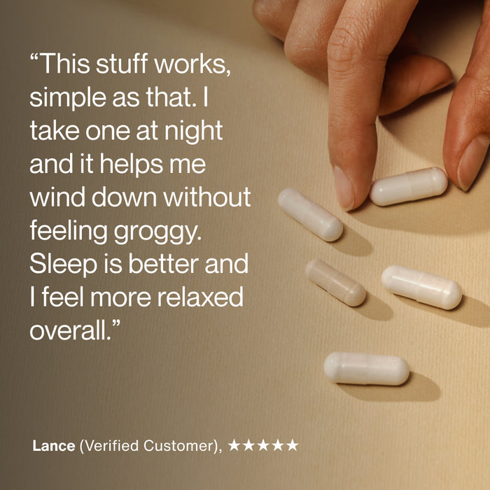 A hand holding capsules on a surface. Text reads: “This stuff works, simple as that. I take one at night and it helps me wind down without feeling groggy. Sleep is better and I feel more relaxed overall.” Attribution: “Lance (Verified Customer), ★★★★★”.