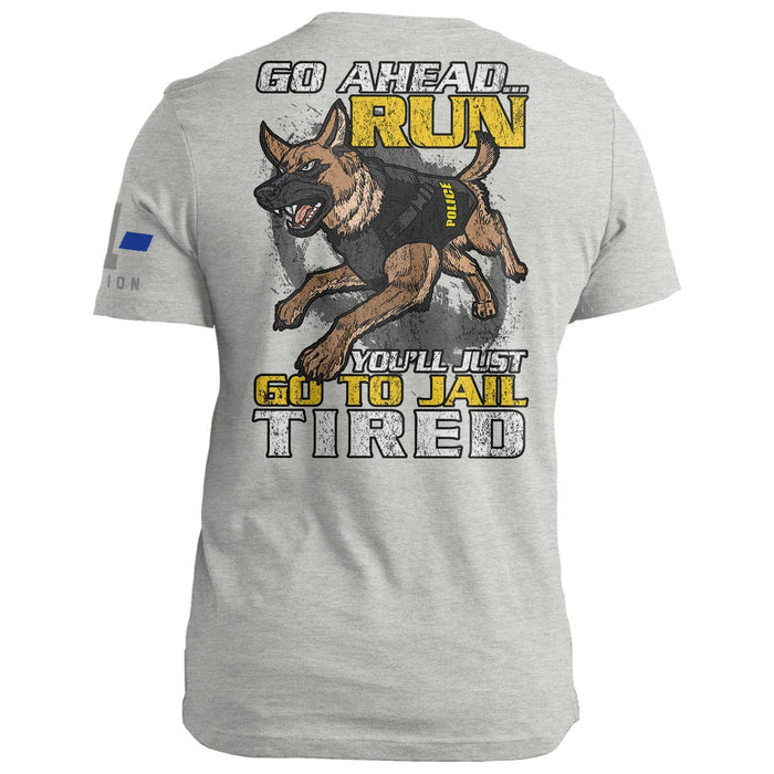Police K9: Go Ahead...Run