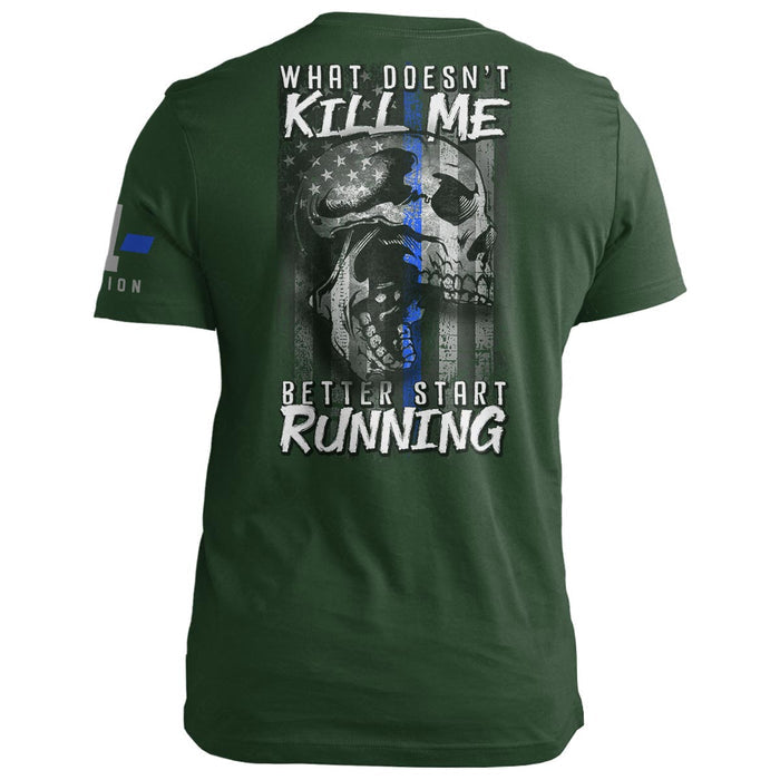 Police: What Doesn't Kill Me Better Run