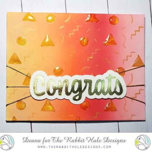 The Rabbit Hole Designs - Scripty Word Hot Foil Plate - Congrats. Create a stunning, letterpress feel to all your projects using our new hot foil dies! Designed to work in any standard hot foil system, be sure to follow the instructions in your manual for a standard hot foil plate. Made in the USA.  Coordinates with Congrats - Scripty 3x4 Stamp Set & Congrats - Scripty Word with Shadow Dies. Available at Embellish Away located in Bowmanville Ontario Canada. Card design by Deanna.