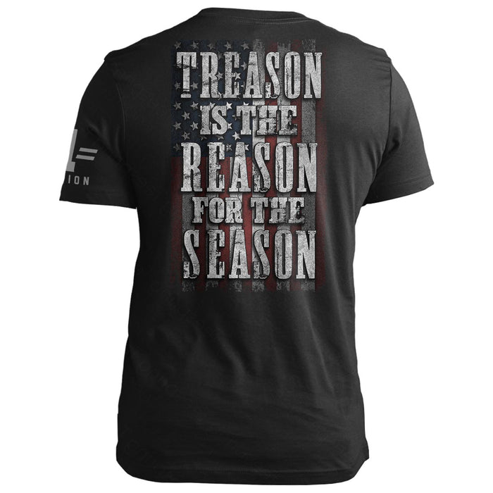 TREASON is the REASON for the SEASON